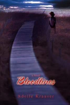 Bloodlines by Krauser, Adelle
