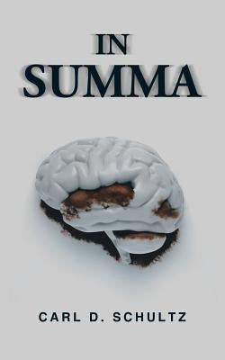 In Summa by Schultz, Carl D.
