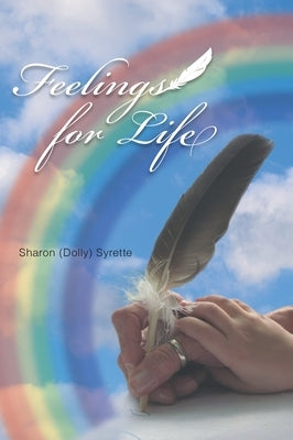 Feelings for Life by Syrette, Sharon (Dolly)