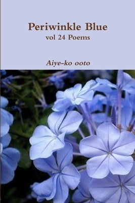 Periwinkle Blue by Ooto, Aiye-Ko