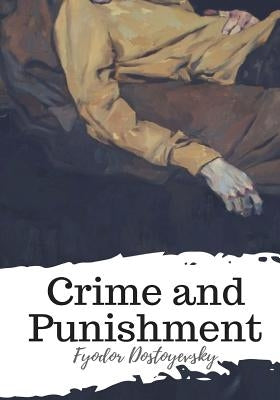 Crime and Punishment by Garnett, Constance