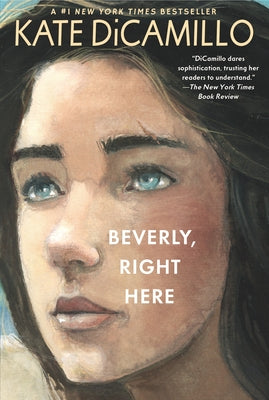 Beverly, Right Here by DiCamillo, Kate