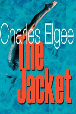 The Jacket by Elgee, Charles
