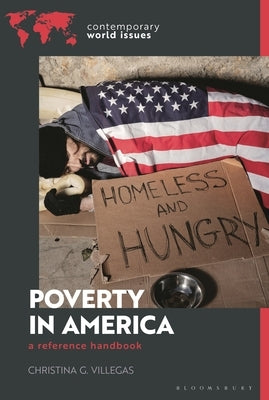 Poverty in America: A Reference Handbook by Villegas, Christina G.