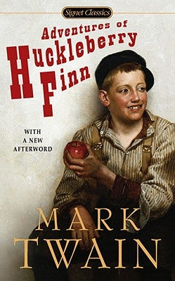 Adventures of Huckleberry Finn by Twain, Mark