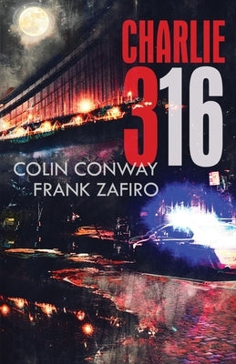 Charlie-316 by Conway, Colin
