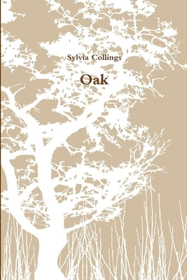 Oak by Collings, Sylvia