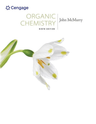 Bundle: Organic Chemistry, 9th + Pushing Electrons, 4th + Owlv2 with Student Solutions Manual Ebook, 4 Terms (24 Months) Printed Access Card for McMur by McMurry, John E.