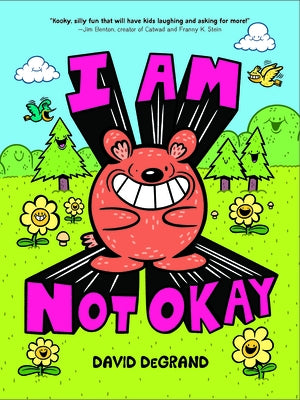 I Am Not Okay by DeGrand, David