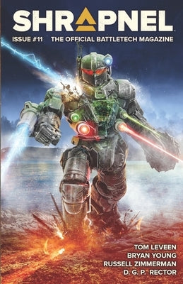 BattleTech: Shrapnel, Issue #11 (The Official BattleTech Magazine) by Leveen, Tom