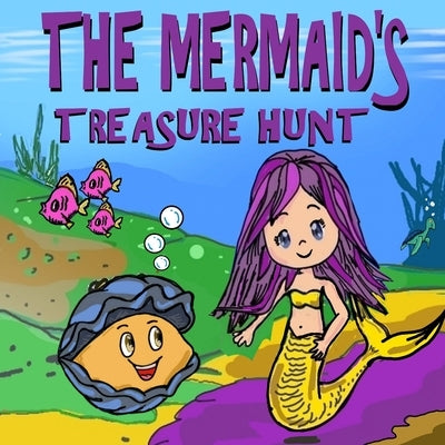 The Mermaid's Treasure Hunt: Beautiful Illustrated Mermaid Books for Girls by Romano, Francesco G.