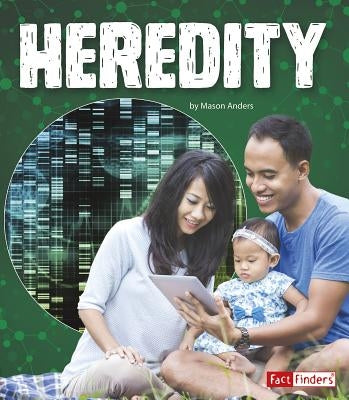 Heredity by Anders, Mason