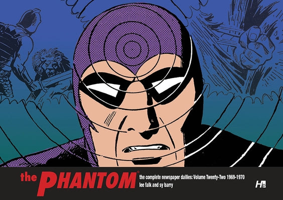 The Phantom: The Complete Newspaper Dailies Volume 22: 1969-1970 by Falk, Lee