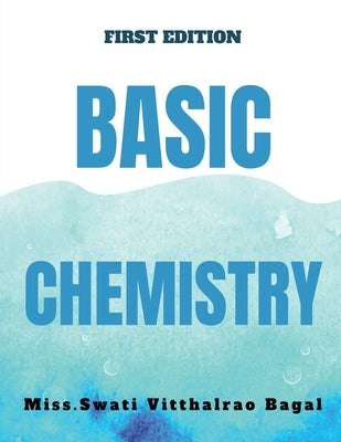 Basic Chemistry by Vitthalrao, Swati