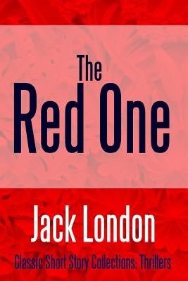 The Red One by London, Jack