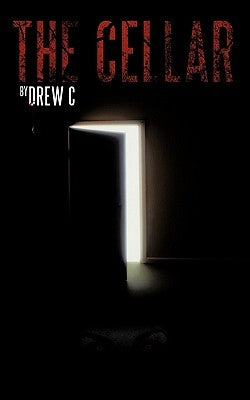 The Cellar by C, Drew
