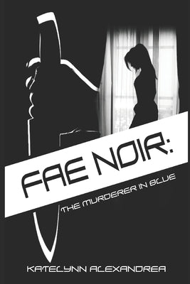 Fae Noir: The Murderer in blue by Crownover, Cassandra