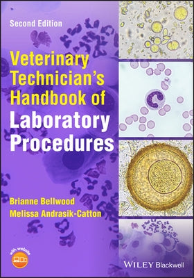 Veterinary Technician's Handbook of Laboratory Procedures by Andrasik-Catton, Melissa