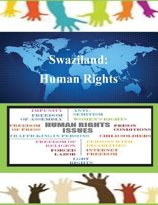 Swaziland: Human Rights by United States Department of State