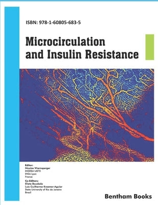 Microcirculation and Insulin Resistance by Bouskela, Eliete