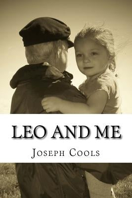 Leo and Me by Cools, Joseph
