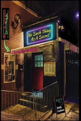 No Such Thing as a Secret by Fredman, Shelly