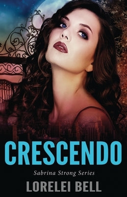 Crescendo by Bell, Lorelei