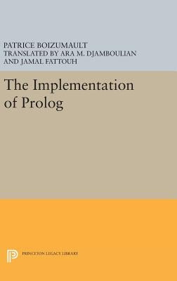 The Implementation of PROLOG by Boizumault, Patrice