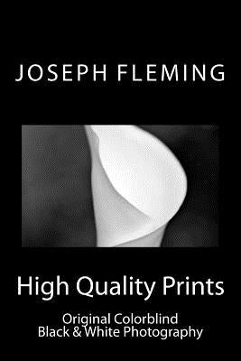 High Quality Prints: Original Colorblind Black & White Photography by Fleming, Joseph