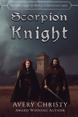 Scorpion Knight by Christy, Avery