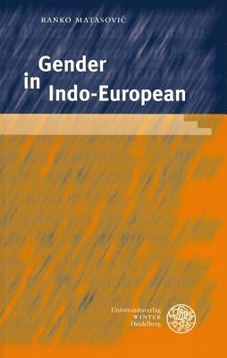 Gender in Indo-European by Matasovii, Ranko