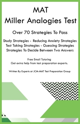 MAT Miller Analogies Test by Test Preparation Group, Jcm-Mat