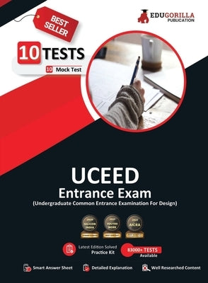 Uceed 2023: Undergraduate Common Entrance Exam For Design (English Edition) - 10 Full Length Mock Tests (Solved Questions) with Free Access to Online by Edugorilla Prep Experts