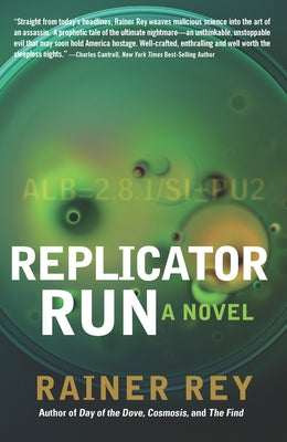 Replicator Run by Rey, Rainer