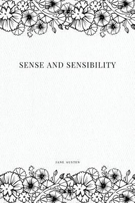 Sense and Sensibility by Austen, Jane