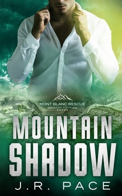 Mountain Shadow by Pace, J. R.