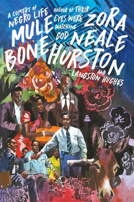 Mule Bone: A Comedy of Negro Life by Hurston, Zora Neale
