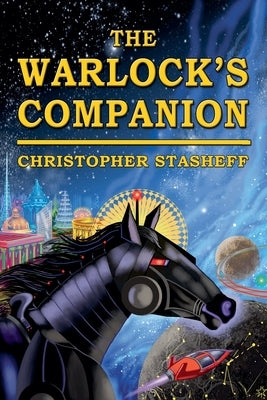 The Warlock's Companion by Stasheff, Christopher