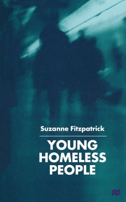 Young Homeless People by Fitzpatrick, S.