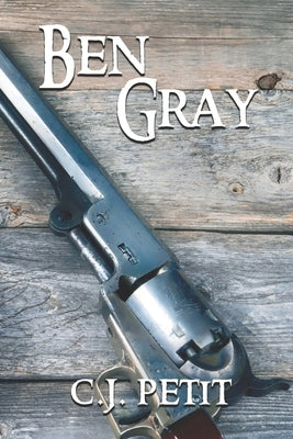 Ben Gray by Petit, C. J.