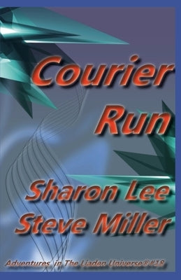 Courier Run by Miller, Steve