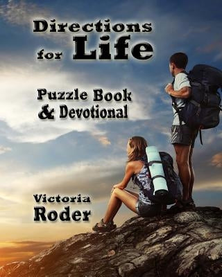Directions For Life by Roder, Victoria