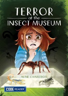 Terror at the Insect Museum by Charlebois, Aline