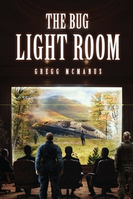 The Bug Light Room by McManus, Gregg