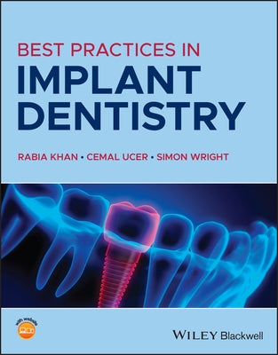 Best Practices in Implant Dentistry by Wright, Simon