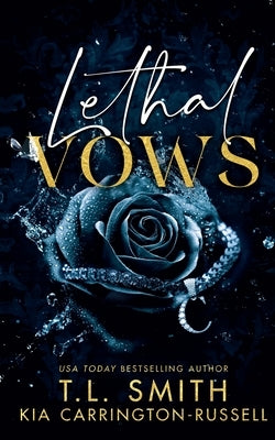 Lethal Vows by Carrington-Russell, Kia