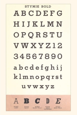Vintage Journal Font Sample Chart, Stymie Bold by Found Image Press