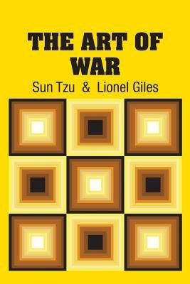 The Art of War by Tzu, Sun
