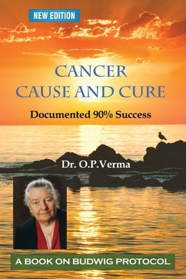 cancer - cause and cure by Sharma, Aishvarya