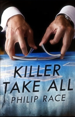 Killer Take All by Parsons, E. M.